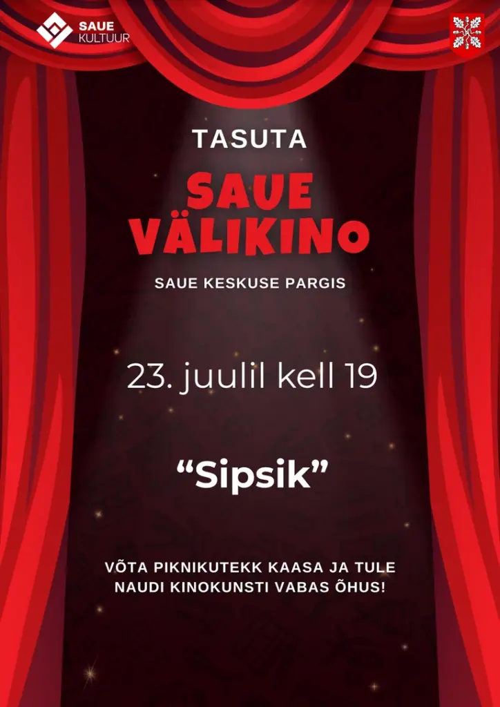Saue välikino alustab tasuta „Sipsiku” seansiga