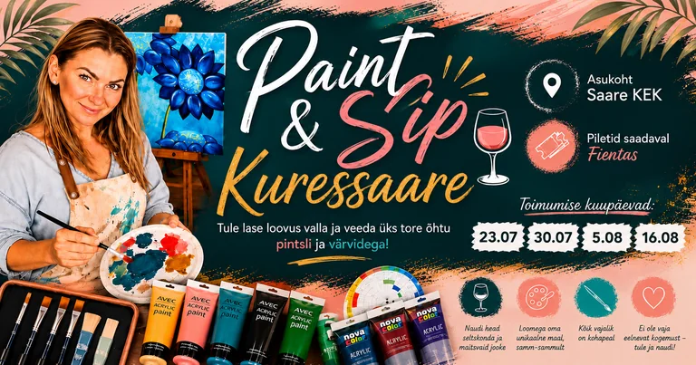 Kuressaare Paint & Sip 16. augustil: pilet 29–39 eurot
