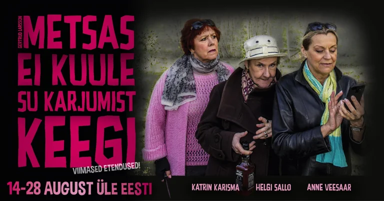 „Metsas ei kuule su karjumist keegi” Tamsalus – pilet 28 eurost