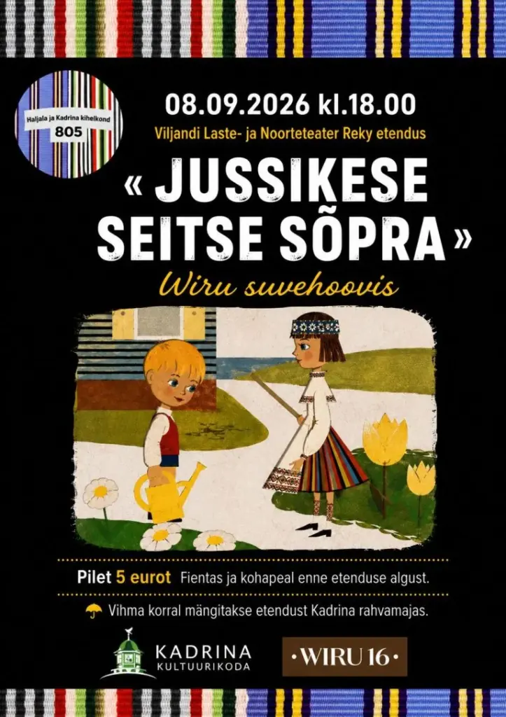 Tasuta „Jussikese seitse sõpra” Kadrinas 8. septembril