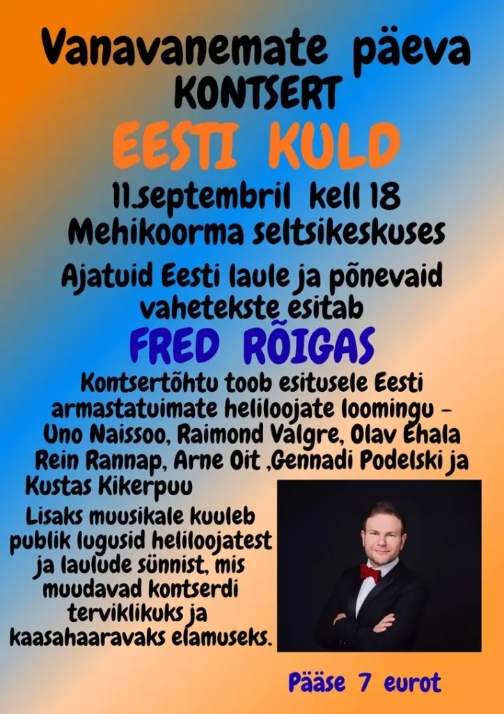 Vanavanemate päeva kontsert toob Mehikoormasse Eesti kullafondi